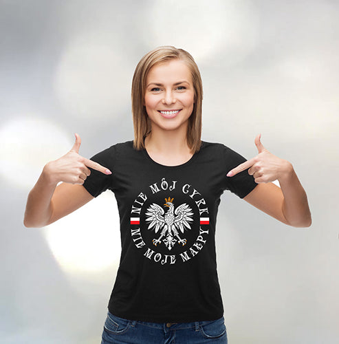 Not My Circus, Not My Monkeys (Polish) Shirt - My Polish Heritage