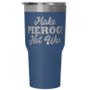 Make Pierogi Not War Tumbler - My Polish Heritage