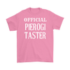 Official Pierogi Taster tank tops, infant/toddler shirts, t shirts and hoodies