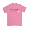 You Say Potato, I Say Vodka tshirt, long sleeve shirt