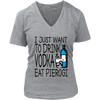 Drink Vodka and Eat Pierogi in Light Shirt - My Polish Heritage