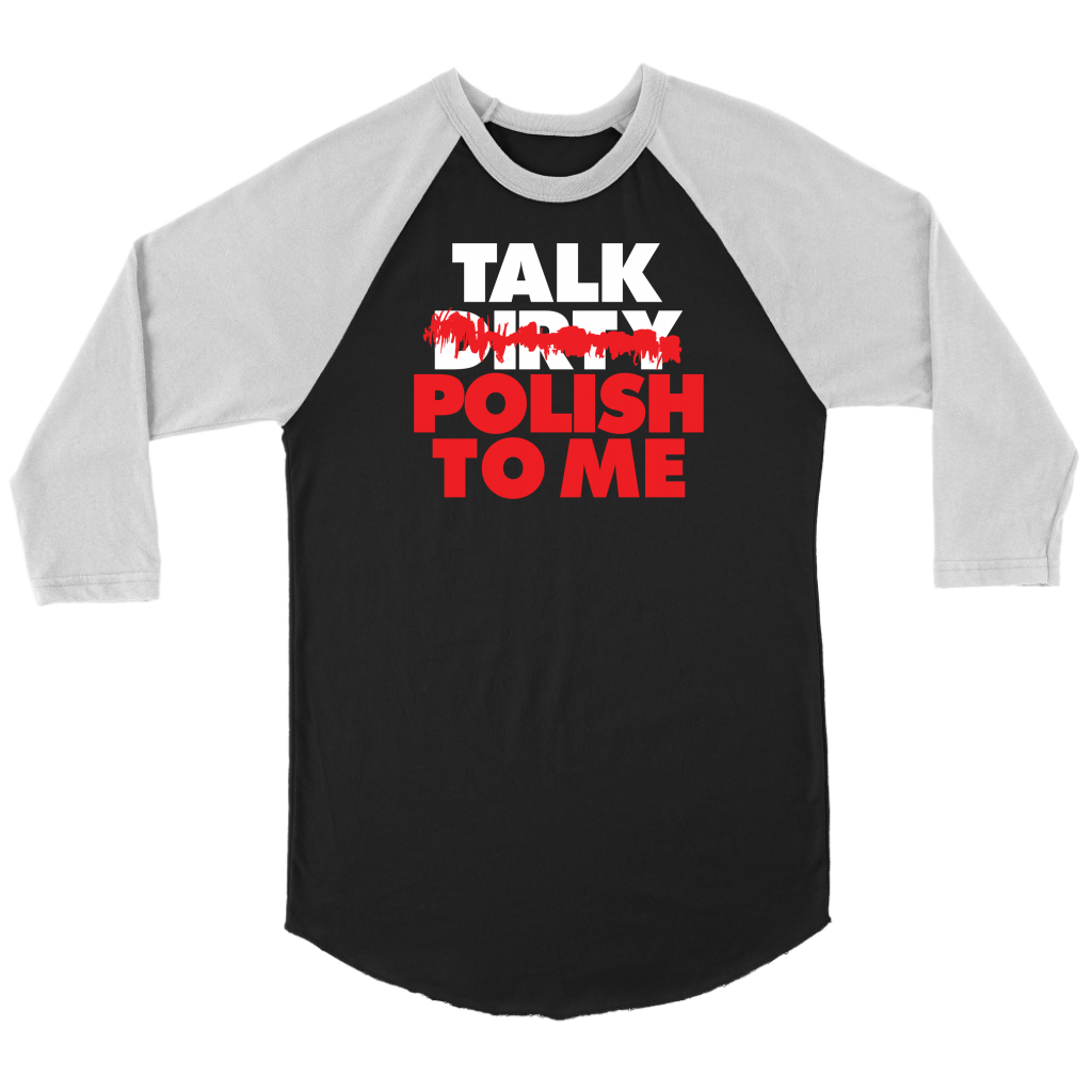 Talk Polish To Me. Tank Tops, Shirts and Hoodies