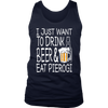 I Just Want to Drink Beer and Eat Pierogi Shirt - More Styles - My Polish Heritage