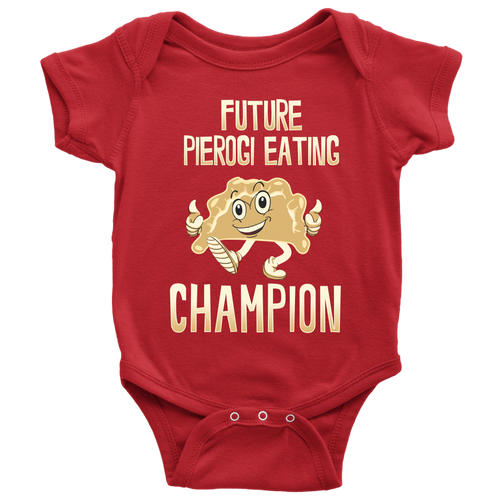 Future Pierogi Eating Champion Baby Onesie - My Polish Heritage