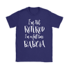 I'm a Full Time Babcia Shirt