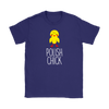 Polish Chick Shirt - My Polish Heritage