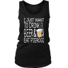 I Just Want to Drink Beer and Eat Pierogi Shirt - My Polish Heritage