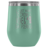 I Just Want To Drink Wine and Eat Pierogi Wine Tumbler - My Polish Heritage