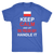 Let The Polish Guy Handle It Shirt - My Polish Heritage