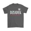 Dziadek Shirt - My Polish Heritage
