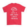 Just A Girl Who Loves Pierogi tank tops, shirts, hoodies, baby bodysuit