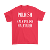 Polrish- Half Polish Half Irish Baby Onesie, t-shirts and hoodies.