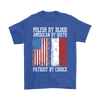 Polish By Blood American By Birth Patriot By Choice Shirt | My Polish Heritage - My Polish Heritage