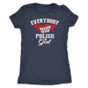 Nice Polish Girl Shirt - My Polish Heritage