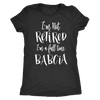 I'm a Full Time Babcia Shirt