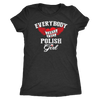 Nice Polish Girl Shirt - My Polish Heritage