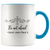 Be not afraid ~Saint John Paul II Quote Coffee Accent Mug