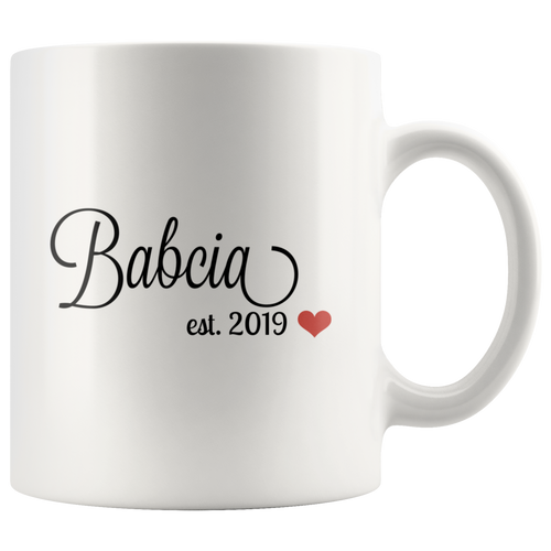 Babcia, Busia, Dziadek, Matka,Ojciec Est 2019 Coffee Mugs