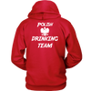 Polish Drinking Team Shirts and Hoodies