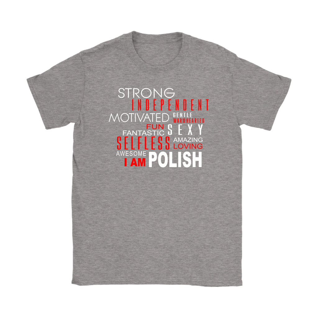 I Am Polish Shirt - My Polish Heritage