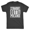 Straight Outta Poland Shirt