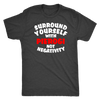 Surround Yourself with Pierogi Not Negativity. Tank tops, shirts and hoodies.