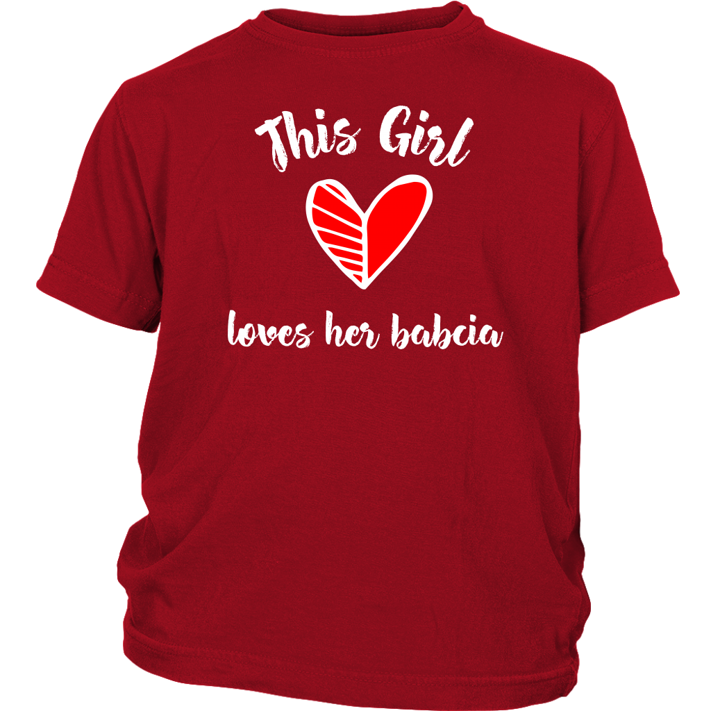 This Girl Loves Her Babcia Kids Shirt