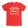 Come to the Polish Side.. We have Pierogi