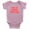 I'm A Little Pierogi Baby I Onesie - My Polish Heritage