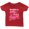Daddy's Little Polish Princess Infant Shirt - My Polish Heritage