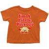 I'm A Little Pierogi Toddler II Shirt - My Polish Heritage
