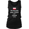 I'm Polish and I Don't Keep Calm Kurwa Shirt - My Polish Heritage