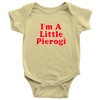 I'm A Little Pierogi Baby I Onesie - My Polish Heritage
