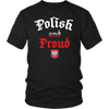 Polish and Proud Shirt - My Polish Heritage
