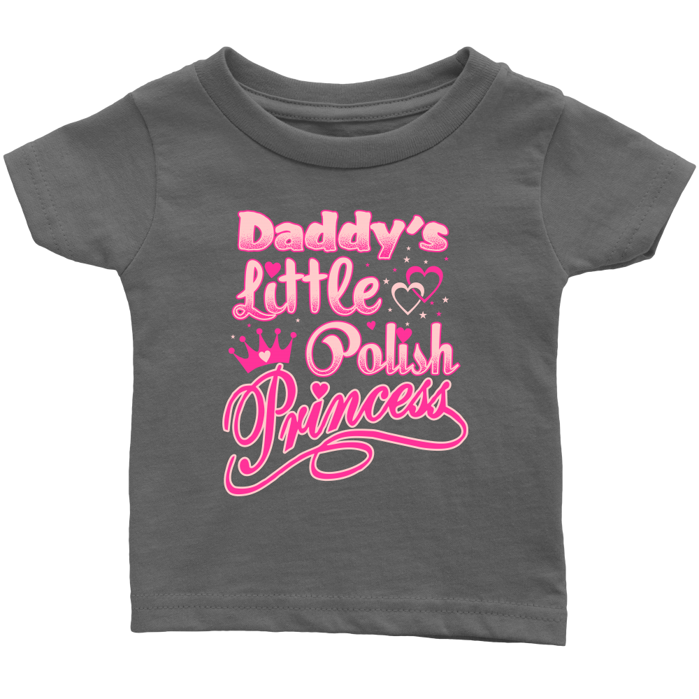 Daddy's Little Polish Princess Infant Shirt - My Polish Heritage