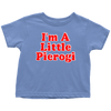 I'm A Little Pierogi Toddler I Shirt - My Polish Heritage