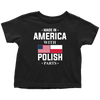Made in America with Polish Parts Toddler Shirt - My Polish Heritage