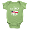 Made in America with Polish Parts Baby Onesie - My Polish Heritage