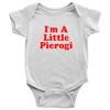 I'm A Little Pierogi Baby I Onesie - My Polish Heritage