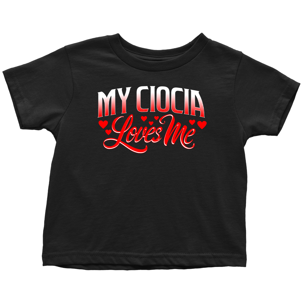 My Ciocia Loves Me Toddler's Shirt - My Polish Heritage
