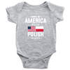 Made in America with Polish Parts Baby Onesie - My Polish Heritage