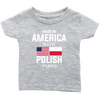 Made in America with Polish Parts Infant Shirt - My Polish Heritage