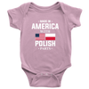 Made in America with Polish Parts Baby Onesie - My Polish Heritage