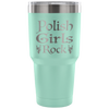 Polish Girls Rock Tumbler - My Polish Heritage