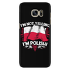 I'm Not Yelling I'm Polish Phone Case - My Polish Heritage