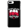 I'm Not Yelling I'm Polish Phone Case - My Polish Heritage