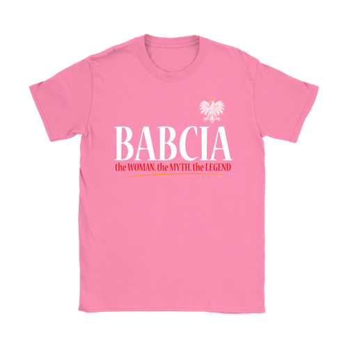 Babcia: The Woman. The Myth. The Legend Shirt - My Polish Heritage