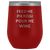 Feed Me Pierogi Pour Me Wine Tumbler