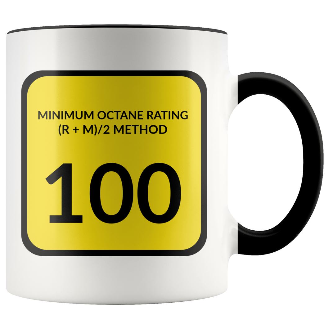 High Octane Race fuel 100 Octane Gas Coffee Mug Car Guy Gift