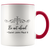 Be not afraid ~Saint John Paul II Quote Coffee Accent Mug
